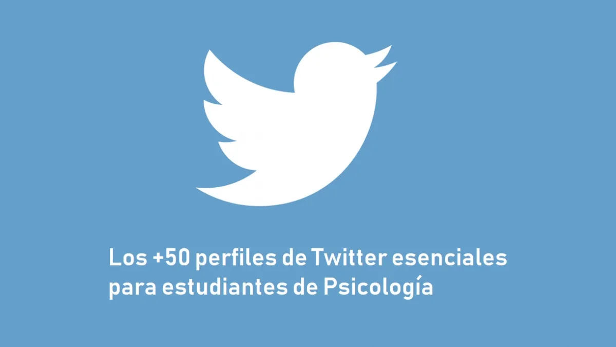 Los 50 perfiles de Twitter esenciales para estudiantes de Psicología